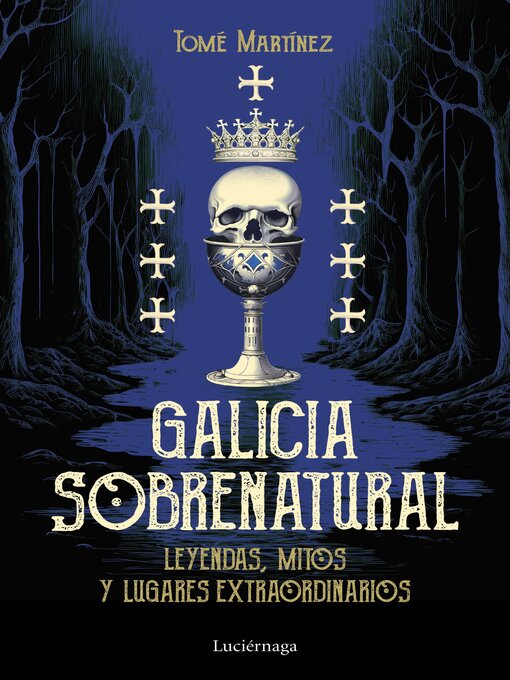 Title details for Galicia sobrenatural by Tomé Martínez - Available